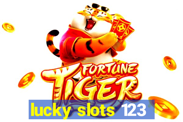 lucky slots 123